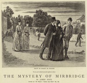 ミルブリッジの謎 作： George du Maurier